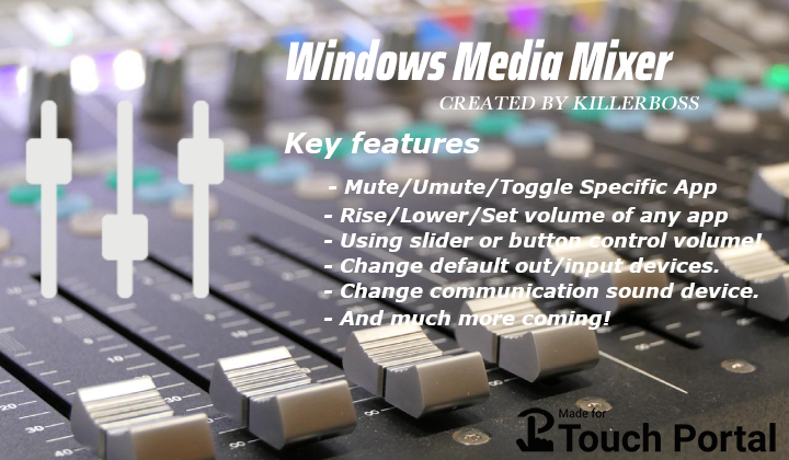 Windows Media Mixer